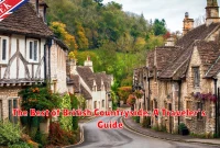 The Best of British Countryside: A Traveler's Guide